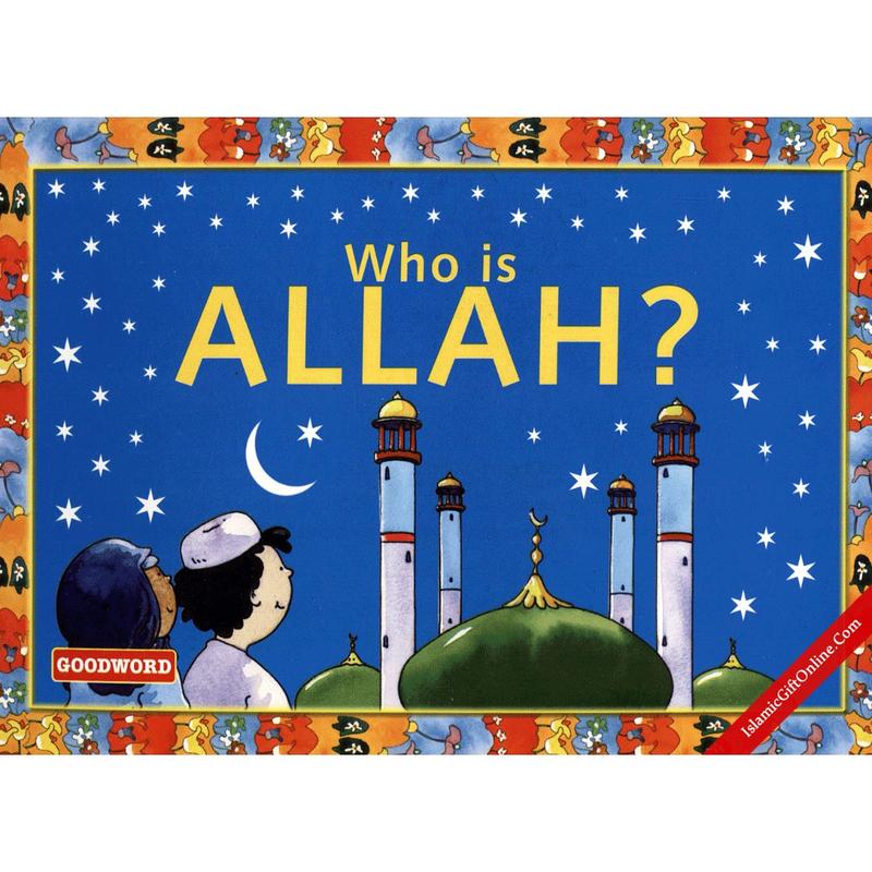 Islamic Learning - Series (Who is Allah?/What is Jannah?/Love Your Parents/A to Z Akhlaaq) 1