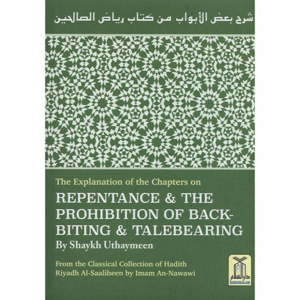 Explanation of Riyad-us-Saliheen,Repentance & The prohibition of backbiting & TaleBearing 0