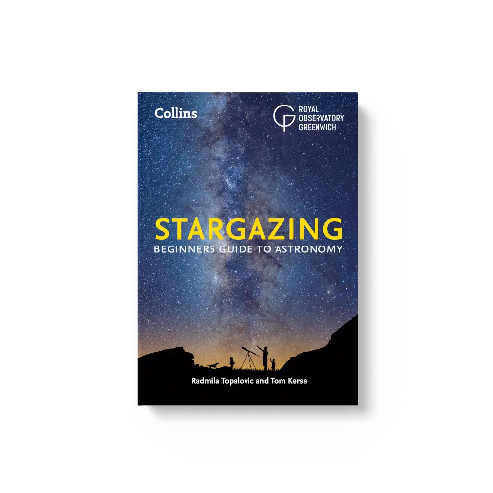 Collins Stargazing: Beginner’s guide to astronomy by Royal Observatory Greenwich, Radmila Topalovic, Tom Kerss and Collins Astronomy [Book]