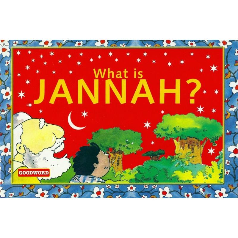 Islamic Learning - Series (Who is Allah?/What is Jannah?/Love Your Parents/A to Z Akhlaaq) 2